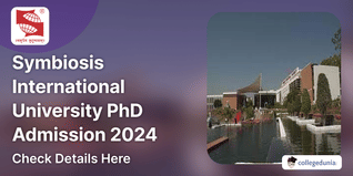 Symbiosis International University PhD Admission 2024 Open: Check Full Schedule Here